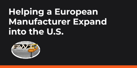 Helping a European Manufacturer Expand into the US