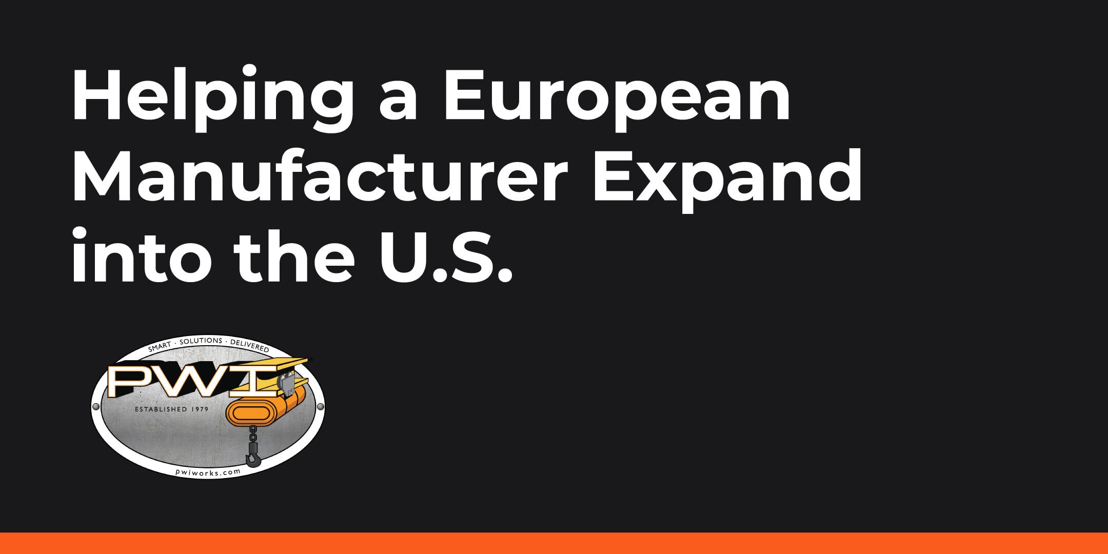 Helping a European Manufacturer Expand into the US